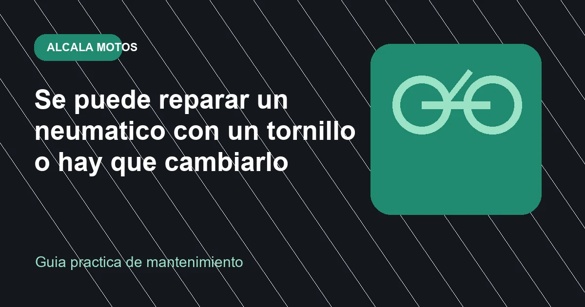 Se puede reparar un neumatico con un tornillo o hay que cambiarlo en Alcala Motos